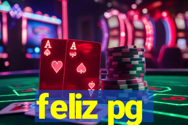 feliz pg