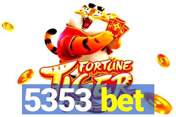 5353 bet