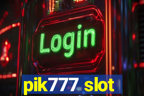 pik777 slot