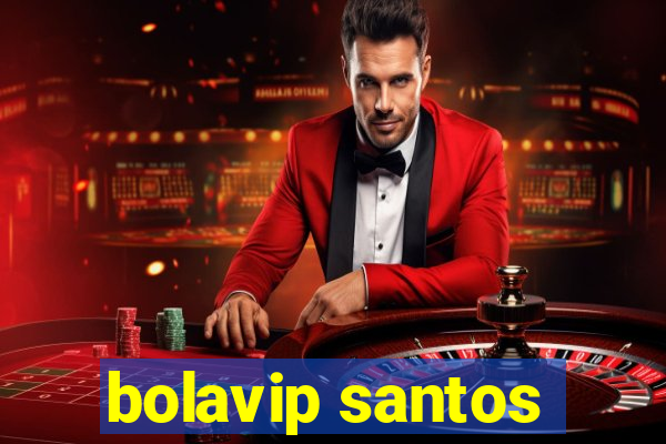 bolavip santos