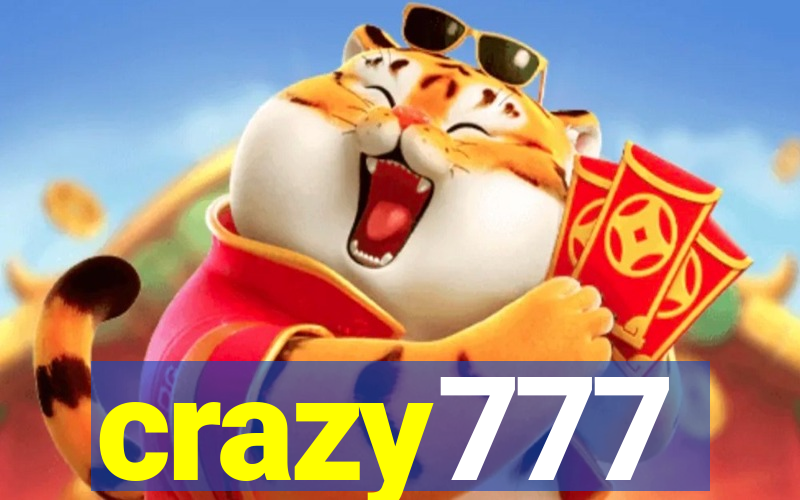 crazy777