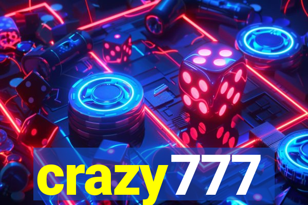 crazy777