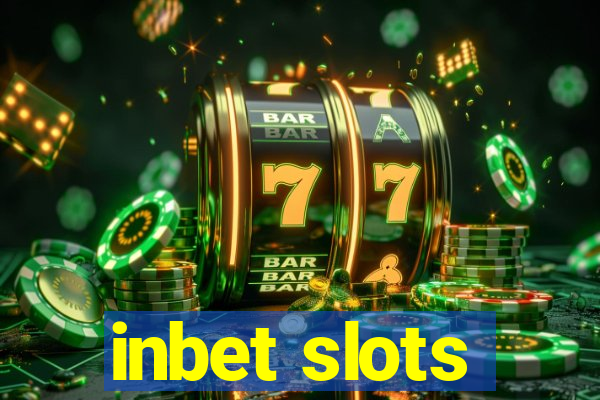 inbet slots