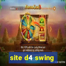 site d4 swing