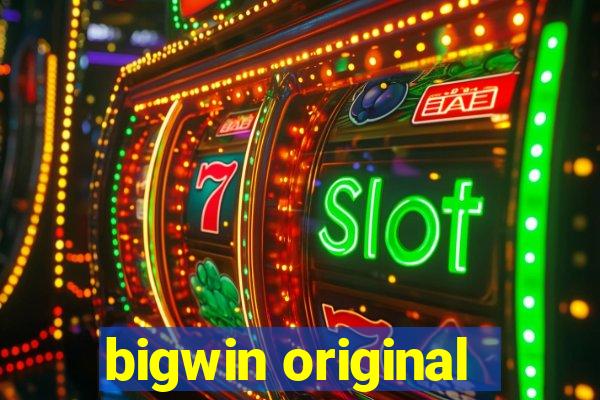 bigwin original