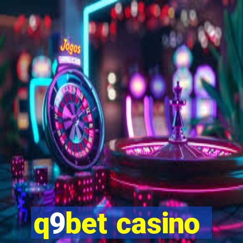 q9bet casino