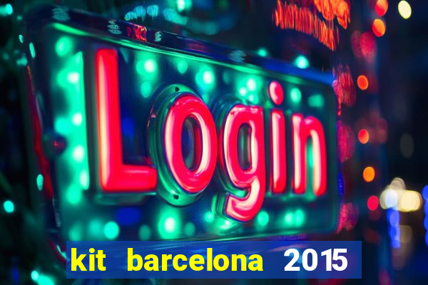 kit barcelona 2015 dls 19