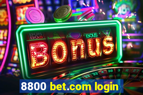 8800 bet.com login