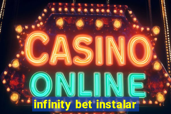 infinity bet instalar