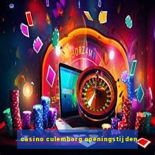 casino culemborg openingstijden