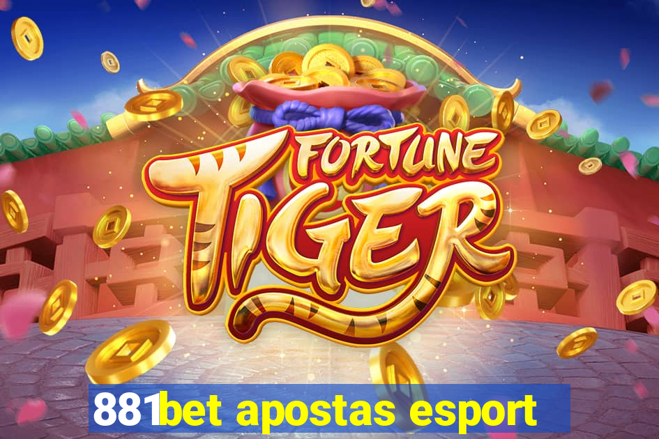 881bet apostas esport