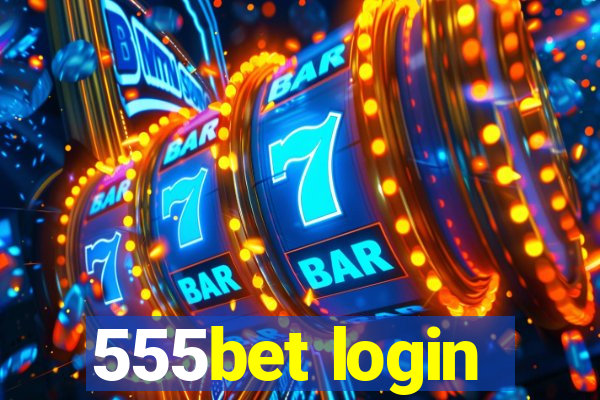 555bet login