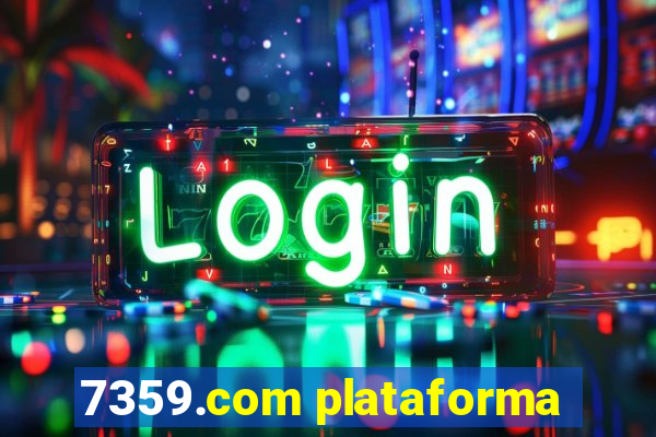 7359.com plataforma