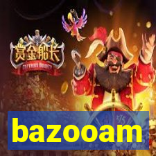 bazooam