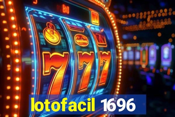 lotofacil 1696