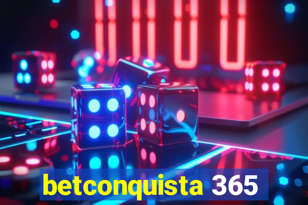 betconquista 365