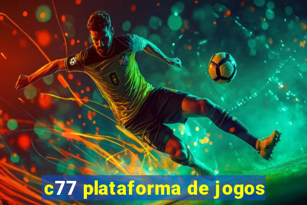 c77 plataforma de jogos