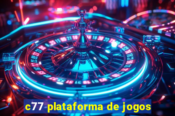 c77 plataforma de jogos