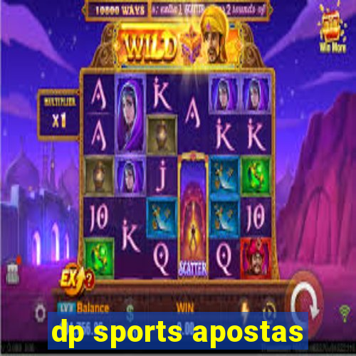 dp sports apostas