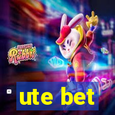 ute bet