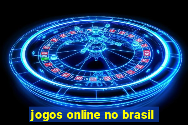 jogos online no brasil