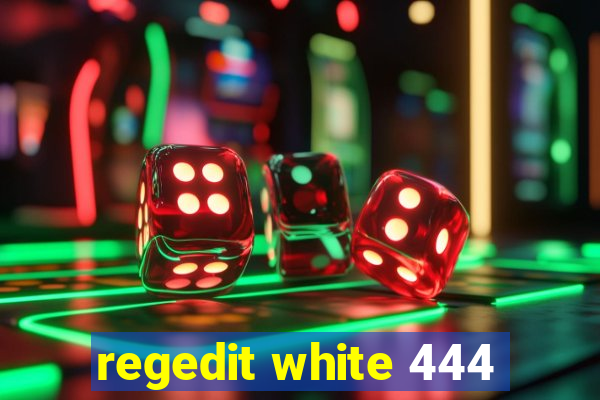 regedit white 444