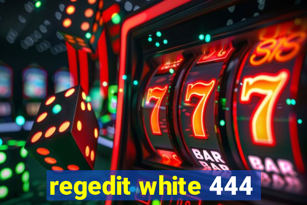 regedit white 444