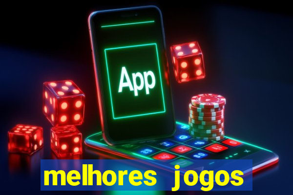 melhores jogos gratis para celular