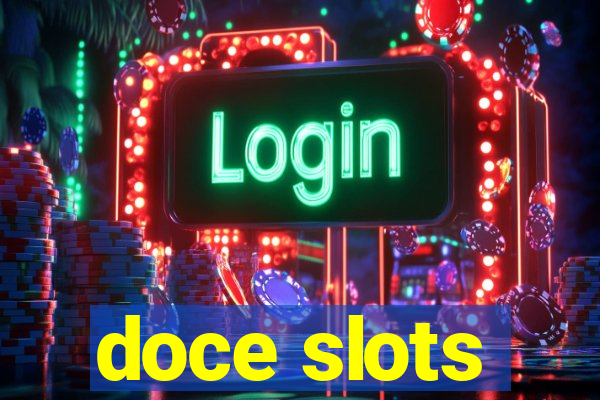 doce slots