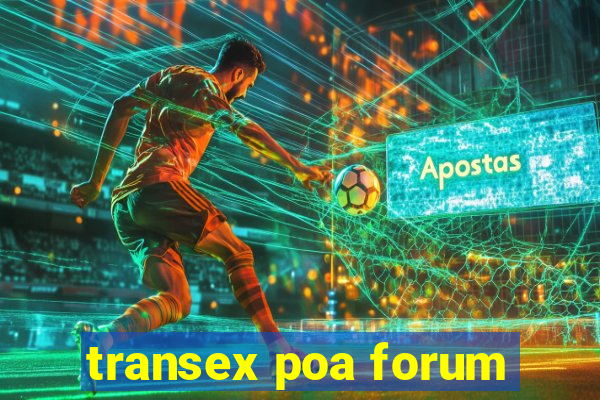 transex poa forum