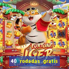 40 rodadas gratis jon bet