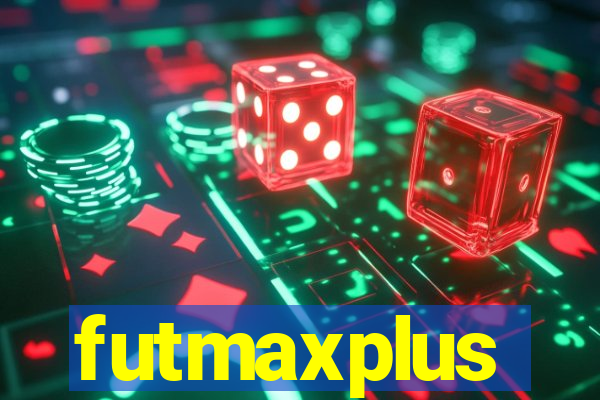 futmaxplus