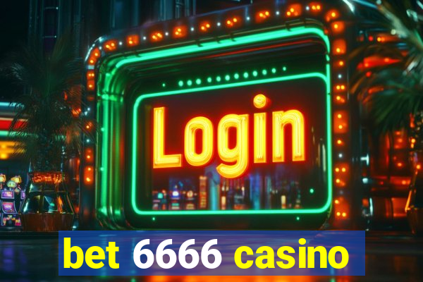 bet 6666 casino