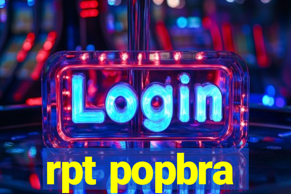 rpt popbra