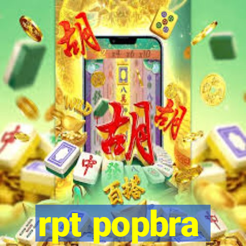 rpt popbra