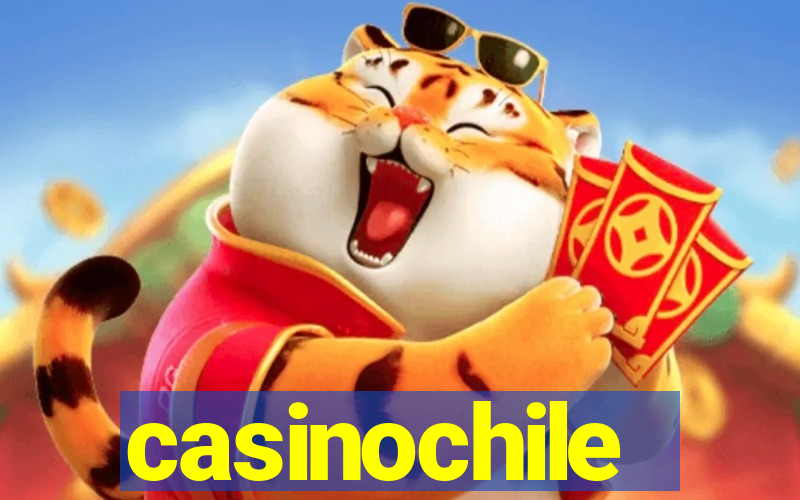 casinochile