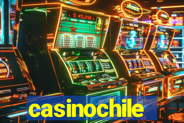 casinochile