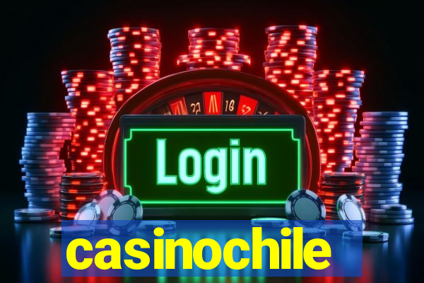 casinochile