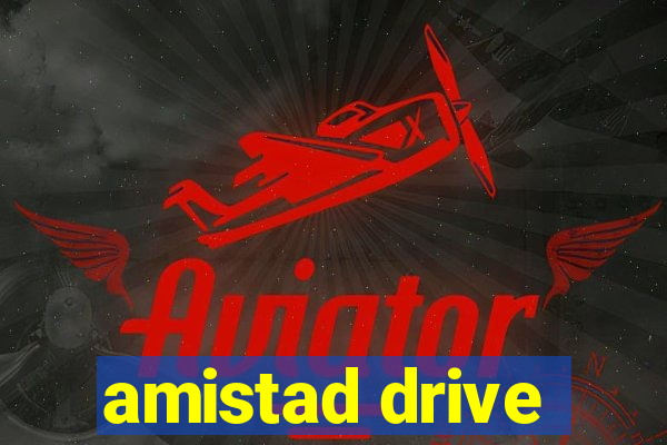 amistad drive