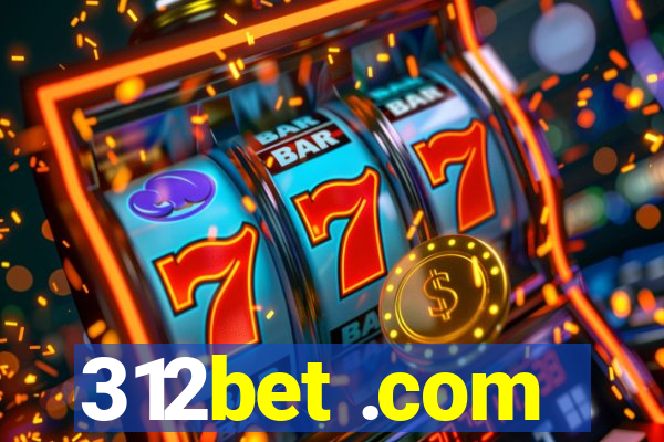 312bet .com