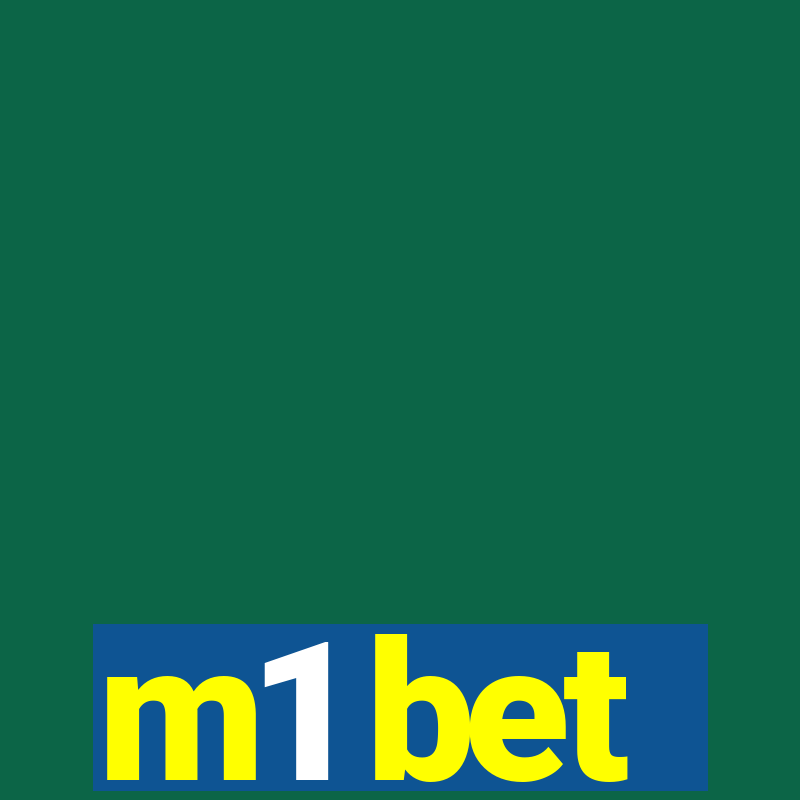 m1 bet