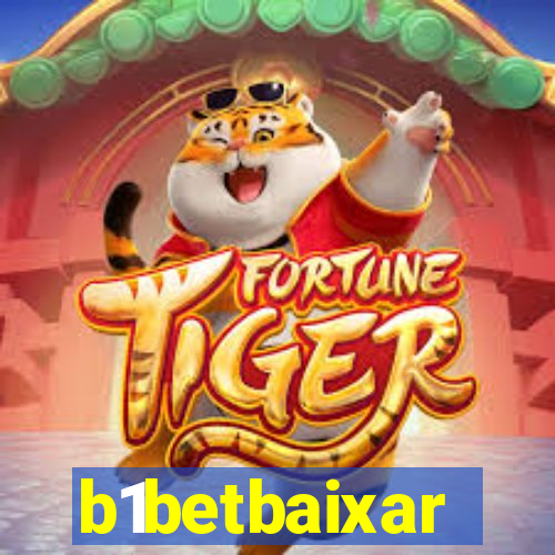 b1betbaixar