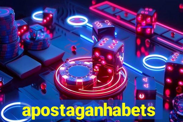 apostaganhabets