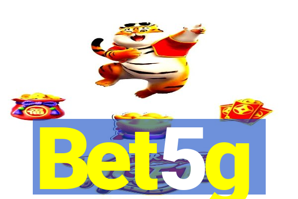 Bet5g