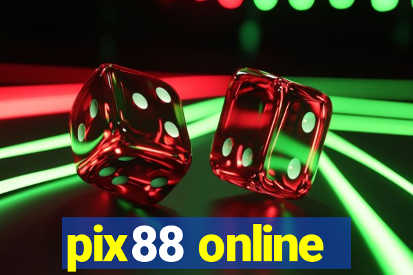 pix88 online