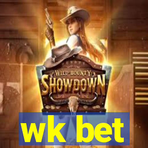 wk bet