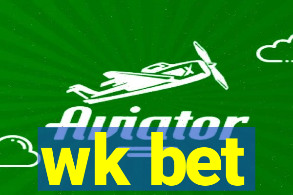 wk bet