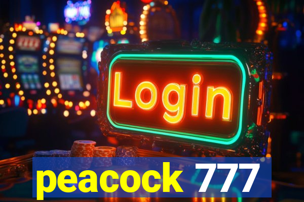 peacock 777