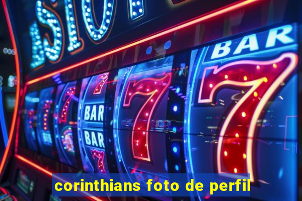 corinthians foto de perfil