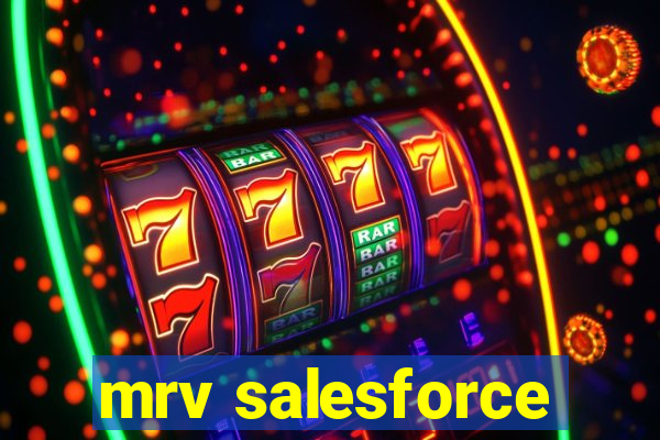 mrv salesforce